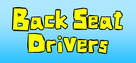 Backseat Drivers